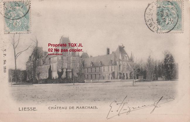 Don chateau de marchais 1906